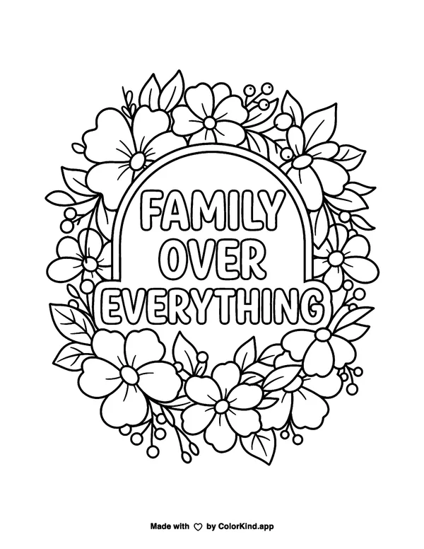 Family Over Everything Quote as a free printable coloring page reviewed by ColorKind